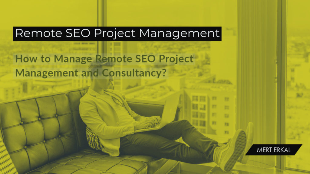 Remote SEO Project Management