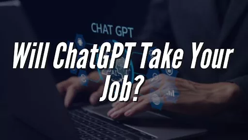 Will Chatgpt Take Your Job Stradiji